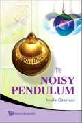 Noisy Pendulum