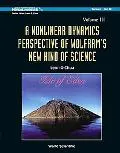 A Nonlinear Dynamics Perspective of Wolframs New Kind of Science: (Volume III) (World Scient...