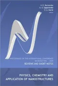 Physics, Chemistry and Application of Nanostructures: Reviews and Short Notes - Proceedings of the International Conference on Nanomeeting 2009