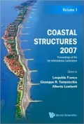 Coastal Structures 2007: Proceedings of the 5th Coastal Structures International Conference, Cst07