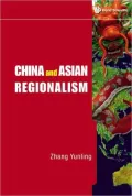 China and Asian Regionalism