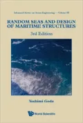 Random Seas and Design of Maritime Structures (Ocean Engineering)