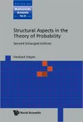 Structural Aspects in the Theory of Probability (2nd Enlarged Edition)