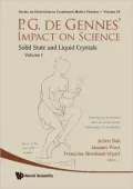 P. G. de Gennes' Impact on Science: Solid State and Liquid Crystals