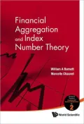 Financial Aggregation and Index Number Theory (Surveys on Theories in Economics and Business...