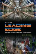 At the Leading Edge: The ATLAS and CMS LHC Experiments