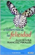 El Laberinto De LA Felicidad