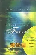Construya su futuro (Building the Future of Your Dreams)