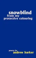 Snowblind from My Protective Colouring