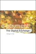 E-Payment : The Digital Exchange