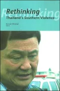 Rethinking Thailand's Southern Violence