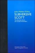 Subversive Scott: The Waverley Novels and Scottish Nationalism