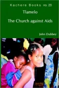 Tlamelo : The Church Against AIDS