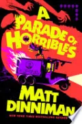 A Parade of Horribles