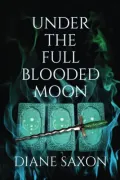 Book cover of Under the Full Blooded Moon
